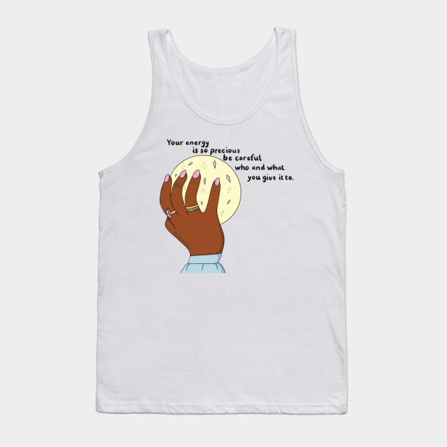 Your Energy Tank Top by Ellstrations